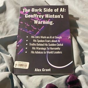 The Dark Side of AI by Alex Grant - Purple Cover